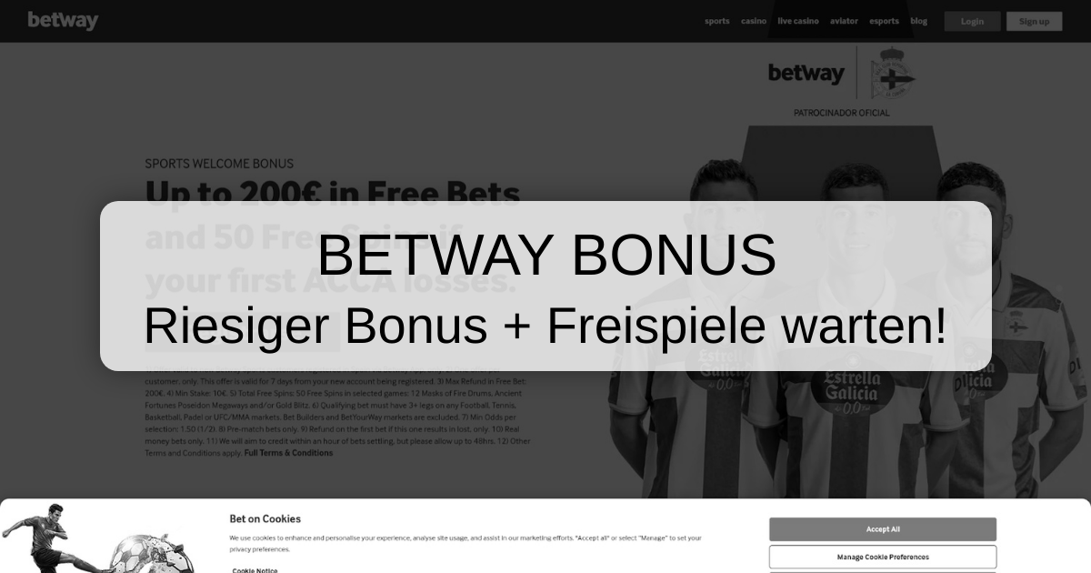 Betway Bonus 2026 Deutschland - Verifizierte Angebote
